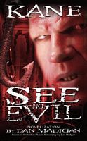 Kane: See No Evil