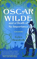 Oscar Wilde and a Death of No Importance