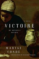 Victoire: My Mother's Mother