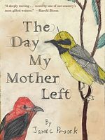 The Day My Mother Left