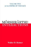 Morshrarthi: Interactions