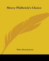 Mercy Philbrick's Choice