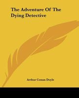 The Adventure of the Dying Detective