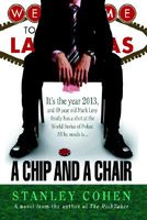 A Chip and a Chair