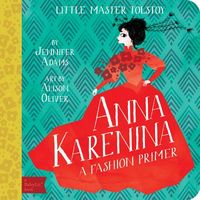 Anna Karenina a Babylit Fashion Primer