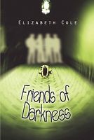 Friends of Darkness