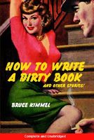 How to Write a Dirty Book and Other Stories