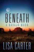 Beneath a Navajo Moon