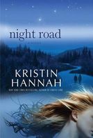 the night road by kristin hannah