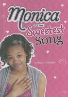 Monica and the Sweetest Song