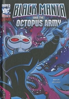 Black Manta and the Octopus Army