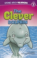 The Clever Dolphin