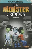 The Monster Crooks