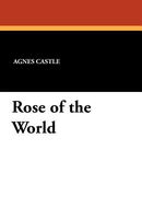 Rose Of The World