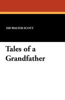 Tales of a Grandfather