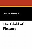 The Child Of Pleasure