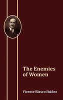 The Enemies of Women