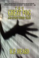 The Great Fog And Other Weird Tales