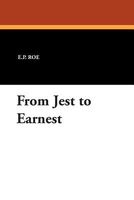 From Jest to Earnest