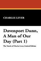 Davenport Dunn, A Man Of Our Day