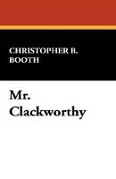 Mr. Clackworthy