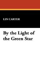 By the Light of the Green Star