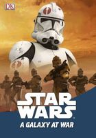 Star Wars: A Galaxy at War