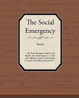 The Social Emergency