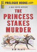 Princess Stakes Murder