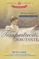 The Tempestuous Debutante