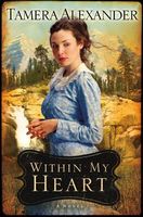 within my heart by tamera alexander