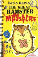 The Great Hamster Massacre