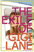 The Exile of Gigi Lane