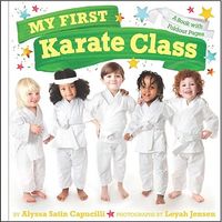 My First Karate Class: A Book with Foldout Pages