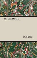 The Last Miracle