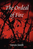 The Ordeal Of Fire