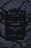 The Mysterious Lodger