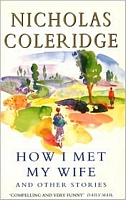 Nicholas Coleridge's Latest Book