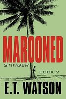 Marooned: Stinger, Book 2