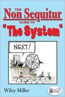 The Non Sequitur Guide to ''The System''