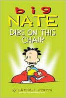 Big Nate: Dibs on This Chair