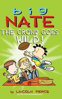 Big Nate: The Crowd Goes Wild!