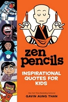 Zen Pencils--Inspirational Quotes for Kids