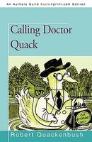 Calling Doctor Quack