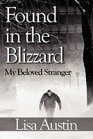 Found in the Blizzard: My Beloved Stranger