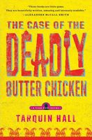 The Case of the Deadly Butter Chicken