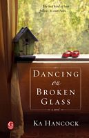 Dancing on Broken Glass