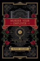 Rupert Holmes's Latest Book
