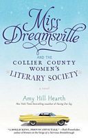 Miss Dreamsville and the Collier County Women's Literary Society