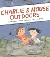 Charlie & Mouse Outdoors